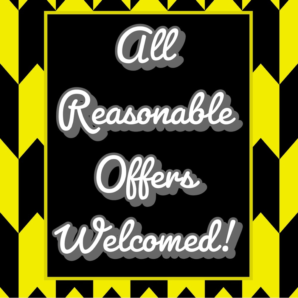 All Reasonable Offers Welcomed!